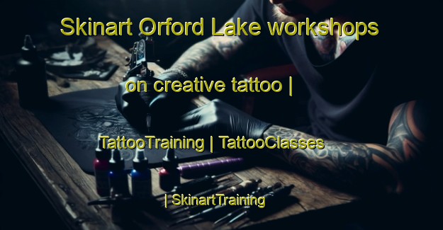 Skinart Orford Lake workshops on creative tattoo | TattooTraining | TattooClasses | SkinartTraining-Canada